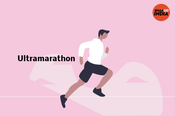 Cover Image of Category - Ultramarathon | Bhaago India