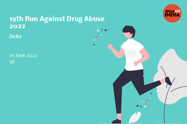Cover Image of Running Event - 19th Run Against Drug Abuse 2022 | Bhaago India