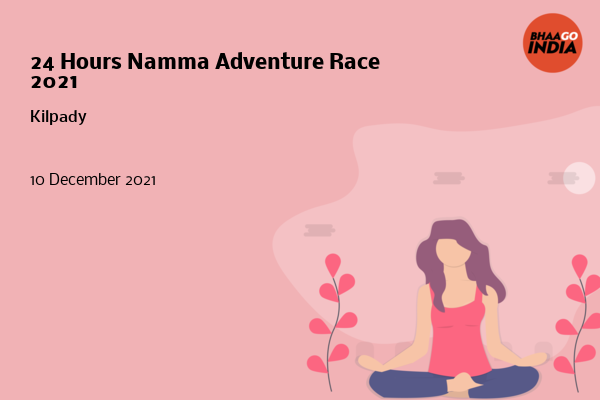 Cover Image of Running Event - 24 Hours Namma Adventure Race 2021 | Bhaago India