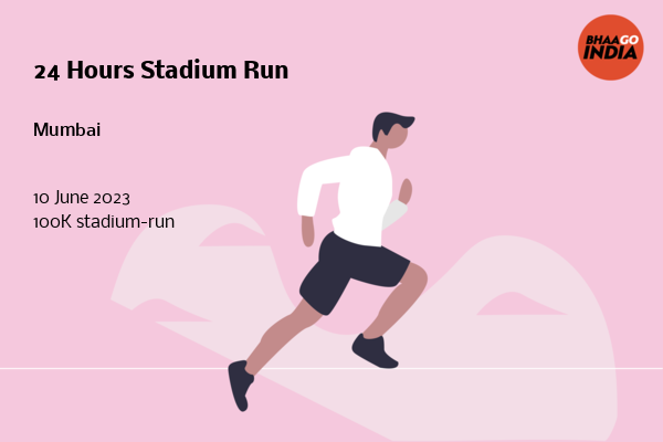 24 Hours Stadium Run