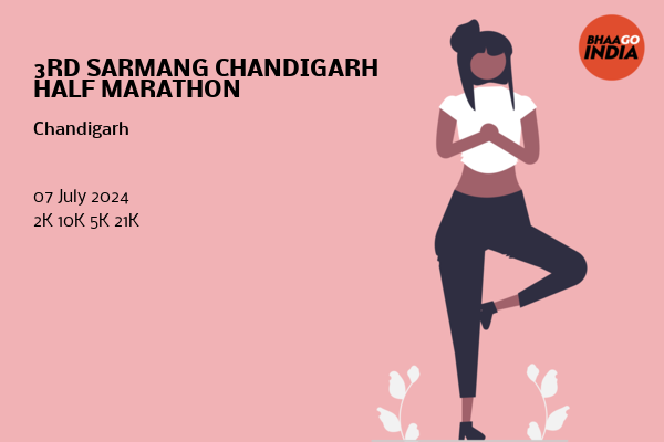 3RD SARMANG CHANDIGARH HALF MARATHON