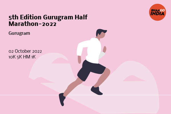 5th Edition Gurugram Half Marathon-2022