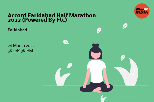 Cover Image of Running Event - Accord Faridabad Half Marathon 2022 (Powered By Ftc) | Bhaago India
