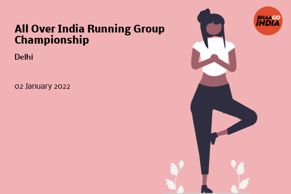 Cover Image of Running Event - All Over India Running Group Championship | Bhaago India