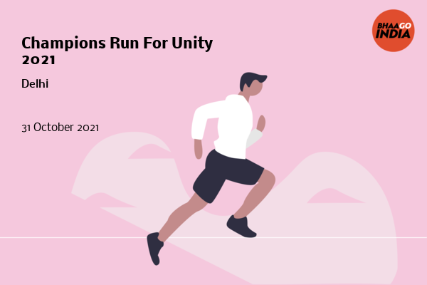 Cover Image of Running Event - Champions Run For Unity 2021 | Bhaago India