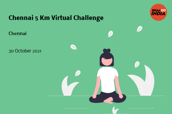 Cover Image of Running Event - Chennai 5 Km Virtual Challenge | Bhaago India