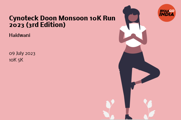 Cynoteck Doon Monsoon 10K Run 2023 (3rd Edition)