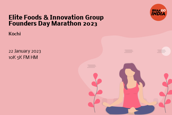 Elite Foods & Innovation Group Founders Day Marathon 2023