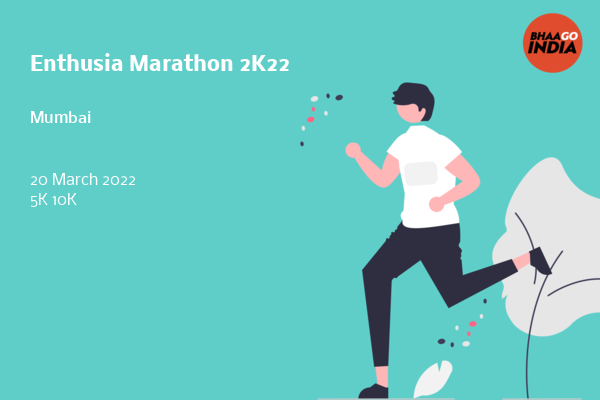 Cover Image of Running Event - Enthusia Marathon 2K22 | Bhaago India