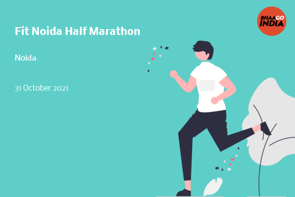 Cover Image of Running Event - Fit Noida Half Marathon | Bhaago India