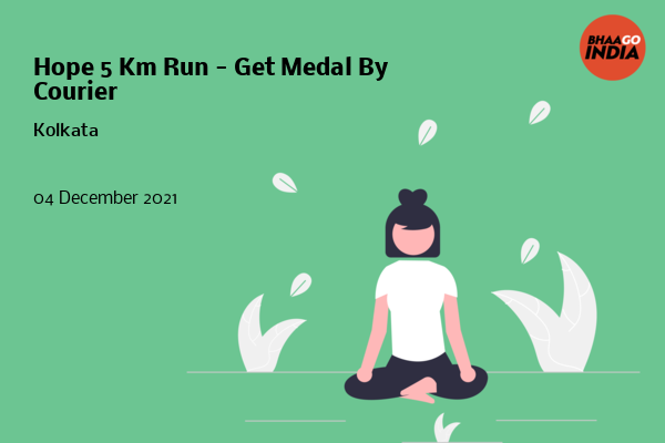 Cover Image of Running Event - Hope 5 Km Run - Get Medal By Courier | Bhaago India