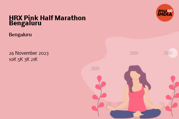 HRX Pink Half Marathon Bengaluru