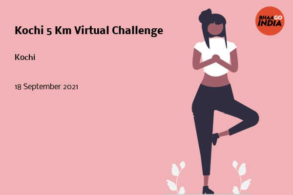 Cover Image of Running Event - Kochi 5 Km Virtual Challenge | Bhaago India