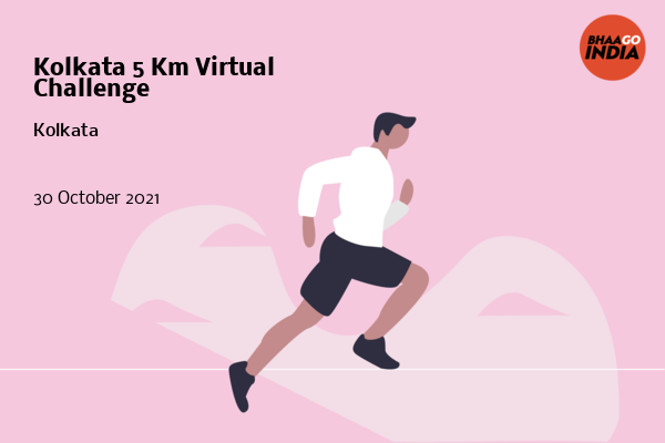 Cover Image of Running Event - Kolkata 5 Km Virtual Challenge | Bhaago India