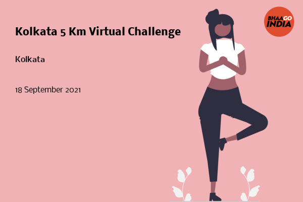 Cover Image of Running Event - Kolkata 5 Km Virtual Challenge | Bhaago India