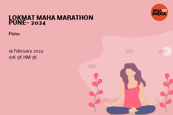 LOKMAT MAHA MARATHON PUNE- 2024