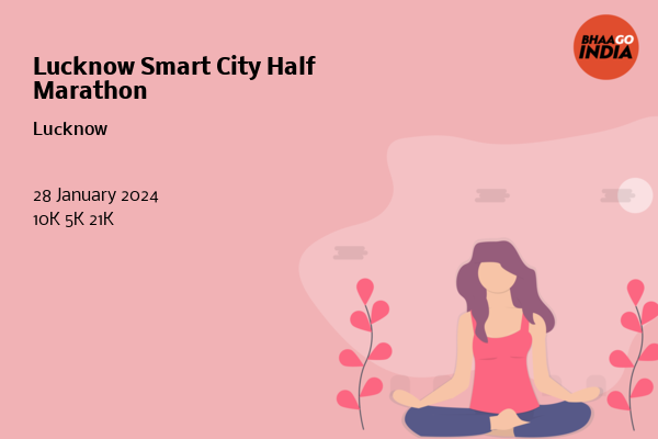 Lucknow Smart City Half Marathon