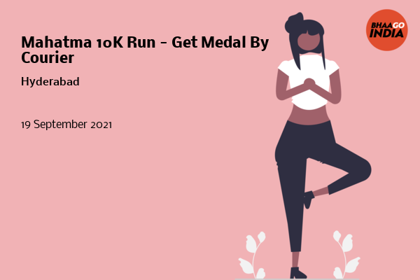 Cover Image of Running Event - Mahatma 10K Run - Get Medal By Courier | Bhaago India