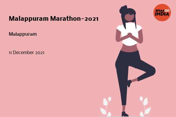 Cover Image of Running Event - Malappuram Marathon-2021 | Bhaago India