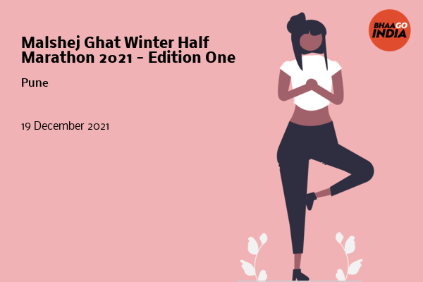 Malshej Ghat Winter Half Marathon 2021 - Edition One