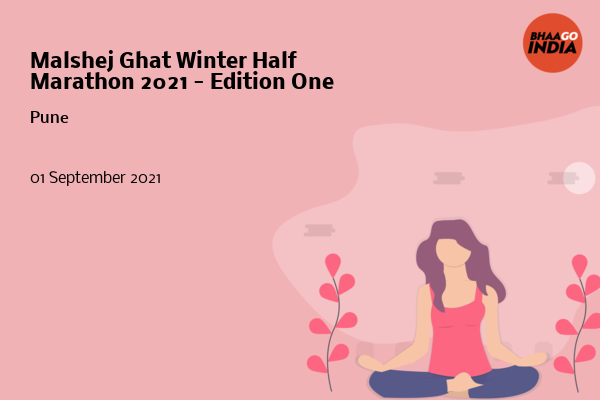 Cover Image of Running Event - Malshej Ghat Winter Half Marathon 2021 - Edition One | Bhaago India