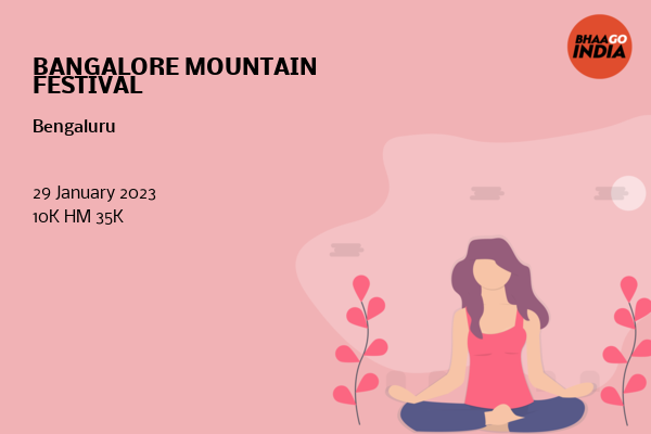 BANGALORE MOUNTAIN FESTIVAL