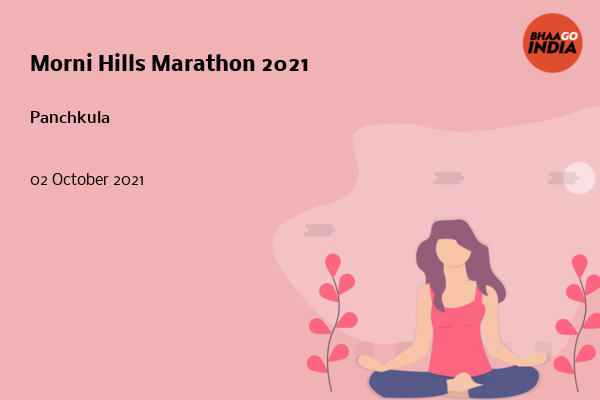 Cover Image of Running Event - Morni Hills Marathon 2021 | Bhaago India