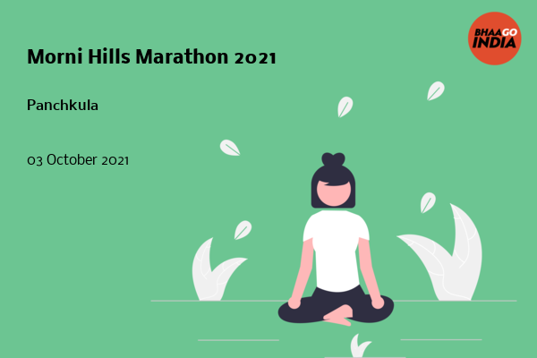 Morni Hills Marathon 2021