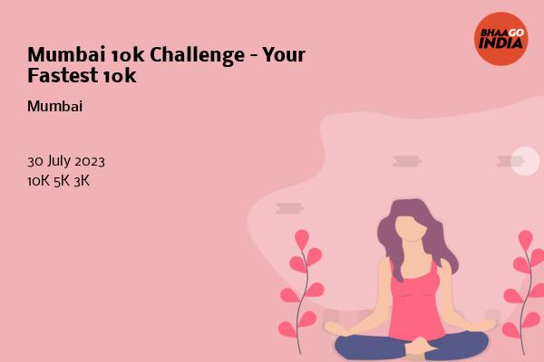 Mumbai 10k Challenge – Your Fastest 10k