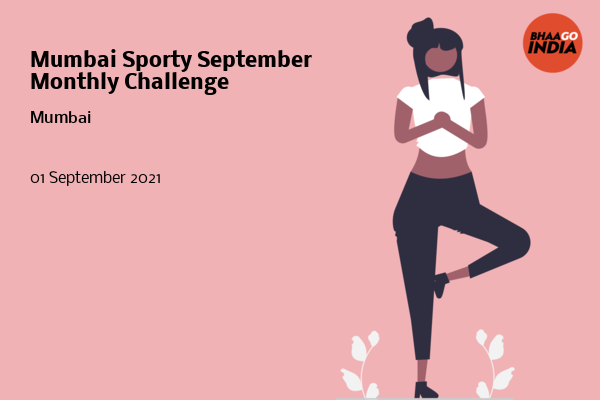 Cover Image of Running Event - Mumbai Sporty September Monthly Challenge | Bhaago India