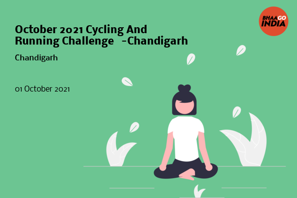 Cover Image of Running Event - October 2021 Cycling And Running Challenge   -Chandigarh | Bhaago India