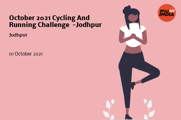 Cover Image of Running Event - October 2021 Cycling And Running Challenge  -Jodhpur | Bhaago India