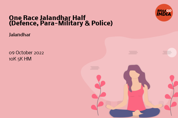 One Race Jalandhar Half (Defence, Para-Military & Police)