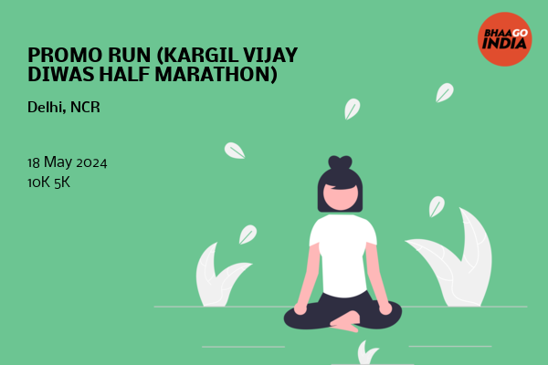 PROMO RUN (KARGIL VIJAY DIWAS HALF MARATHON)