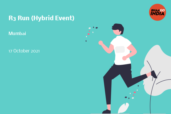 R3 Run (Hybrid Event)