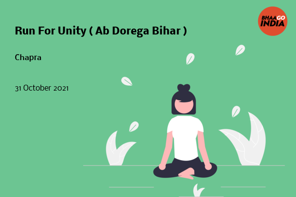 Run For Unity ( Ab Dorega Bihar )