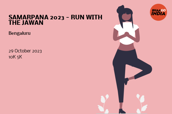 SAMARPANA 2023 - RUN WITH THE JAWAN