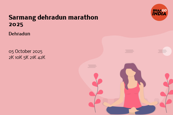 Sarmang dehradun marathon 2025