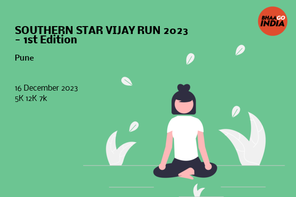 SOUTHERN STAR VIJAY RUN 2023 - 1st Edition