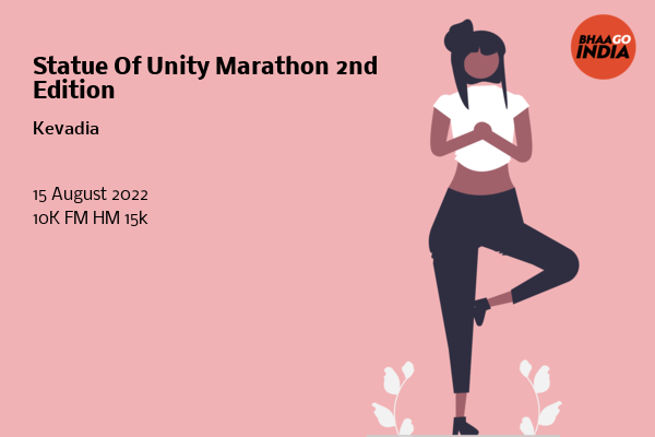 Statue Of Unity Marathon 2nd Edition
