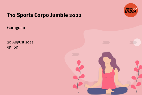 Cover Image of Running Event - T10 Sports Corpo Jumble 2022 | Bhaago India