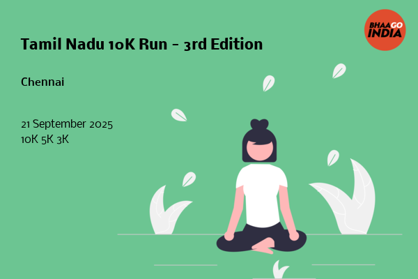 Tamil Nadu 10K Run - 3rd Edition