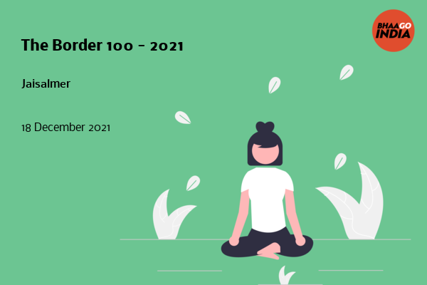 The Border 100 - 2021