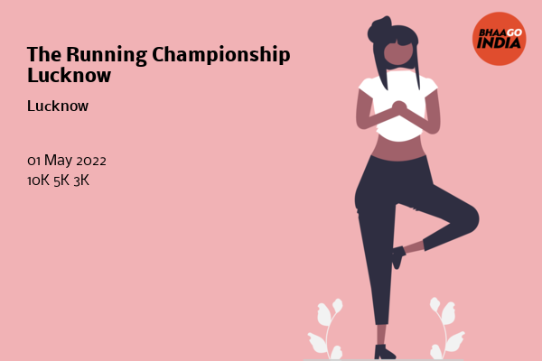 The Running Championship Lucknow