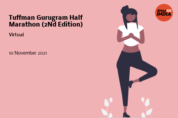 Tuffman Gurugram Half Marathon (2Nd Edition)