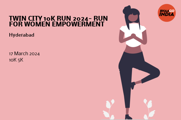 TWIN CITY 10K RUN 2024- RUN FOR WOMEN EMPOWERMENT