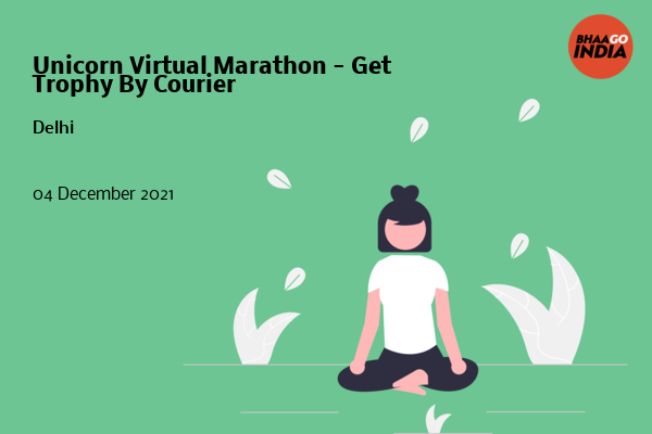 Cover Image of Running Event - Unicorn Virtual Marathon - Get Trophy By Courier | Bhaago India