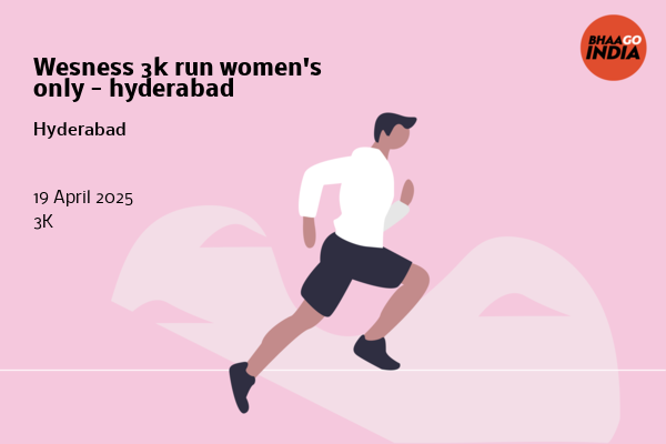 Wesness 3k run women's only - hyderabad