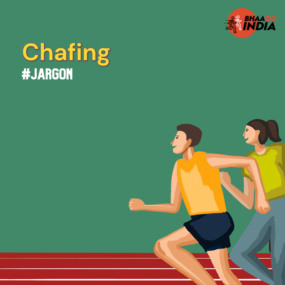 Chafing Bhaago India