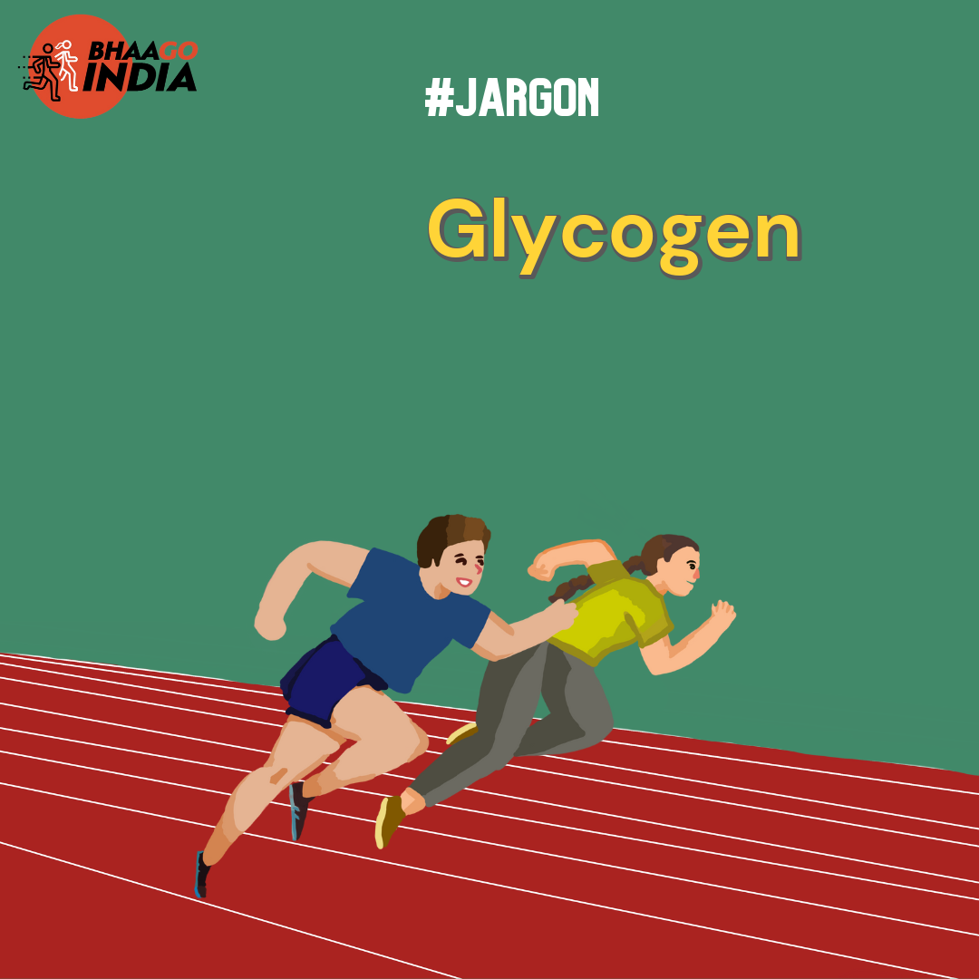 Glycogen  Bhaago India